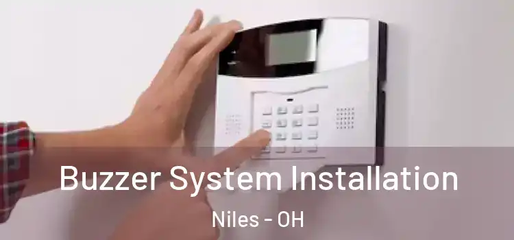  Buzzer System Installation Niles - OH