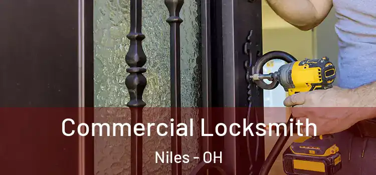  Commercial Locksmith Niles - OH