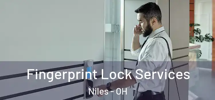  Fingerprint Lock Services Niles - OH