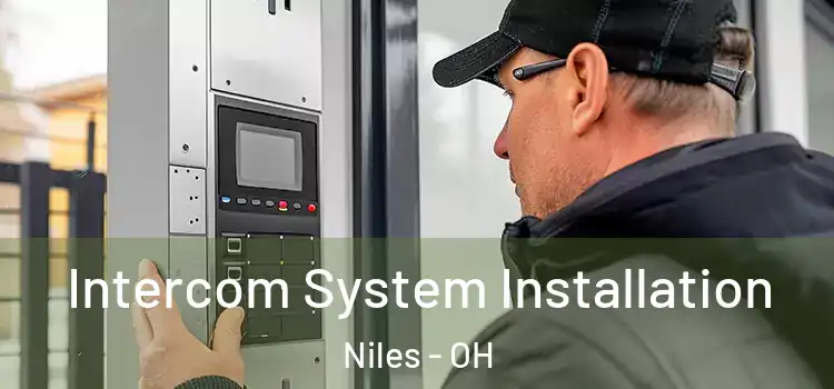  Intercom System Installation Niles - OH