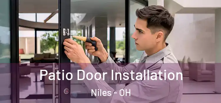  Patio Door Installation Niles - OH