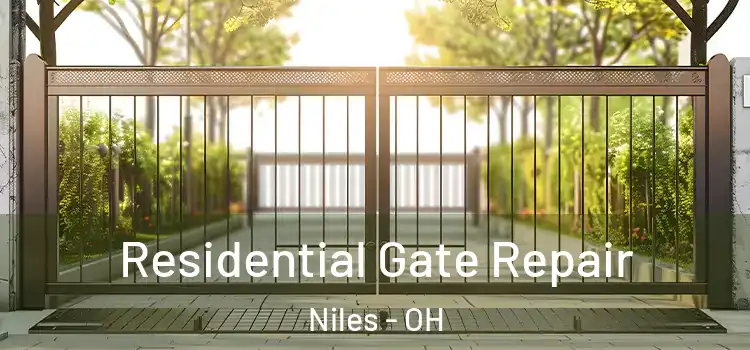  Residential Gate Repair Niles - OH
