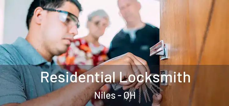  Residential Locksmith Niles - OH