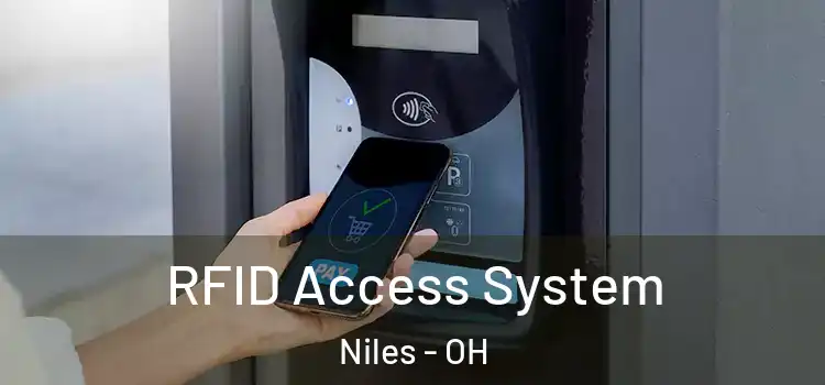  RFID Access System Niles - OH
